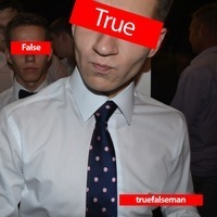 True False