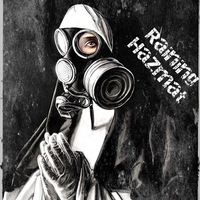 Raining Hazmat