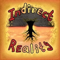 Indirect Reality
