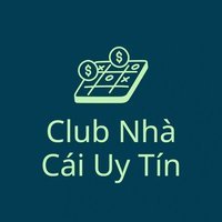 Club Nhà Cái Uy Tín