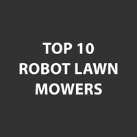 Top 10 Robot Lawnmowers