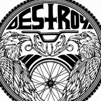 Destroy 