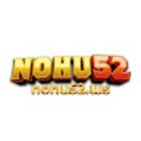 Nohu52 - Cổng game giải trí nổ hũ online uy tín hàng đầu