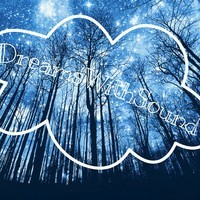 Dream With Sound