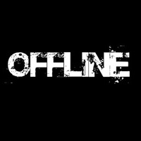OFFLINE 