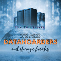 Road To Petabyte: We are DataHoarders and Storage Freaks