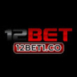 12BET – Nhà Cái Cá Cược Uy Tín Hàng Đầu Châu Á, Đẳng Cấp Quốc Tế