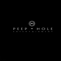 Peep-Hole Ent.