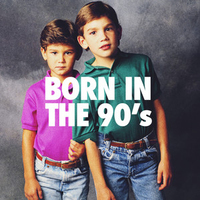 Born in the 90s