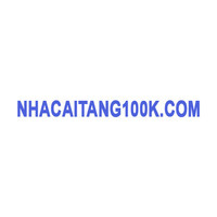 Nhà cái Tặng 100k