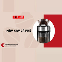 Máy Xay Cà Phê HOT AIR Coffee