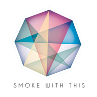 Smoke With This