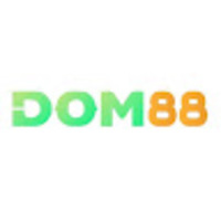 DOM88 - NHÀ CÁI UY TÍN VÀ XANH CHÍN NHẤT CHÂU Á NĂM 2025