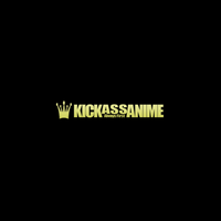 KickAssAnime