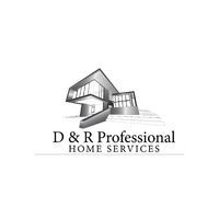 D & R Professional Home Services, LLC