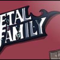 Metal Family