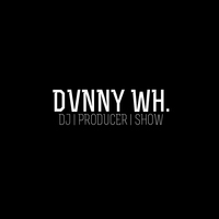 DVNNY WH.