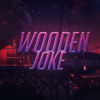 WOODEN JOKE