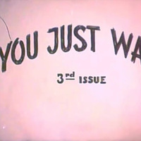 You just Wait