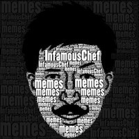 InfamousChef
