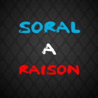 SORAL A RAISON