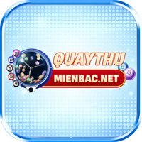 Quay Thử Miền Bắc