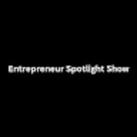 Entrepreneur Spotlight Show