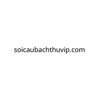 soicaubachthuvip - soi cầu bạch thủ VIP chính xác 100%