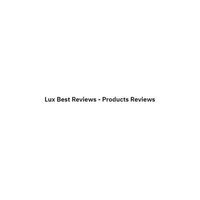 Lux Best Reviews