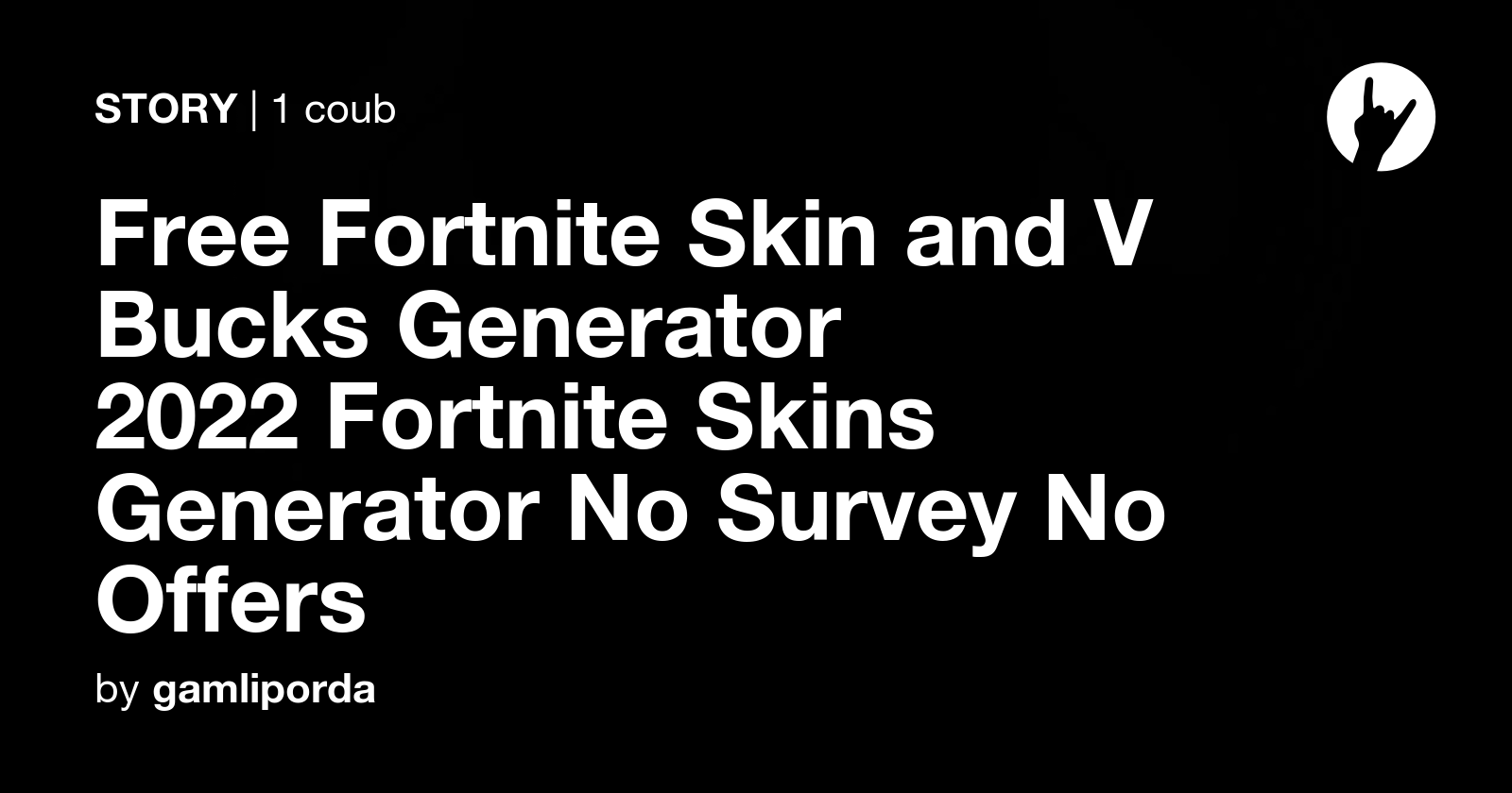 Free Fortnite Skin and V Bucks Generator 2022 Fortnite Skins Generator