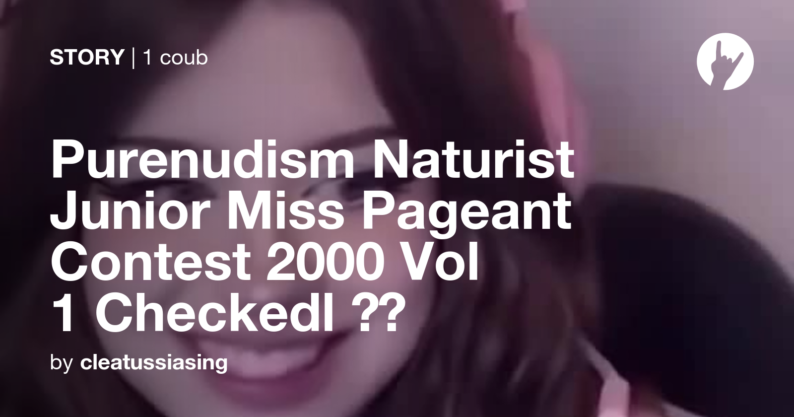 Purenudism Naturist Junior Miss Pageant Contest 2000 Vol 1 Checkedl 🤟🏼 - Coub-> 