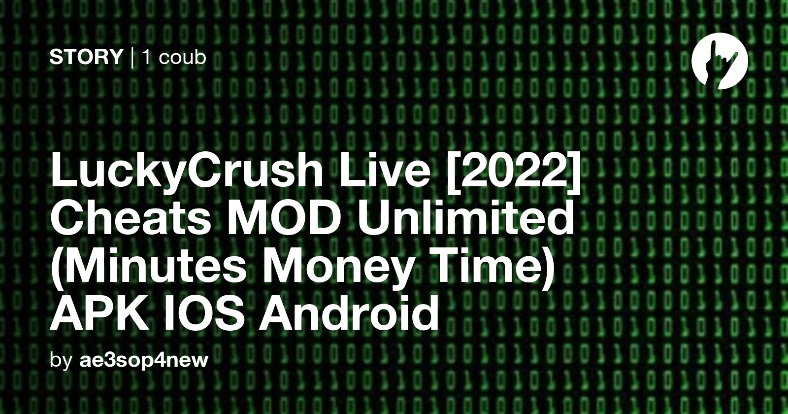 LuckyCrush Live 2022 Cheats MOD Unlimited (Minutes Money Time) APK LuckyCrush Live 2022 Cheats MOD Unlimited (Minutes Money Time) APK